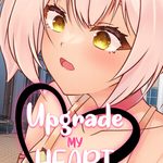 Upgrade My Heart