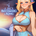 Becoming a King