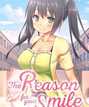 The Reason for Your Smile